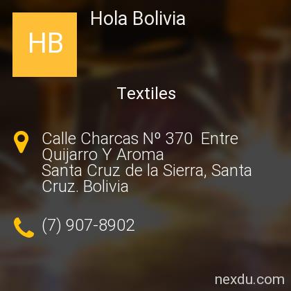 Hola Bolivia en Santa Cruz de la Sierra - Teléfonos y Dirección