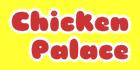 Photos of Chicken Palace