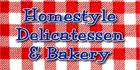 Photos of Homestyle Delicatessen & Bakery