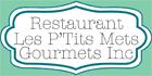 Photos of Les P'tits Mets Gourmets