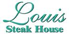 Photos of Louis' Steak House & Catering
