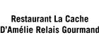 Photos of Restaurant La Cache D'am&eacute;lie Relais Gourmand Restaurant La Cache D'améli