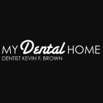 Photos of My Dental Home, Dr. Kevin Brown & Associates