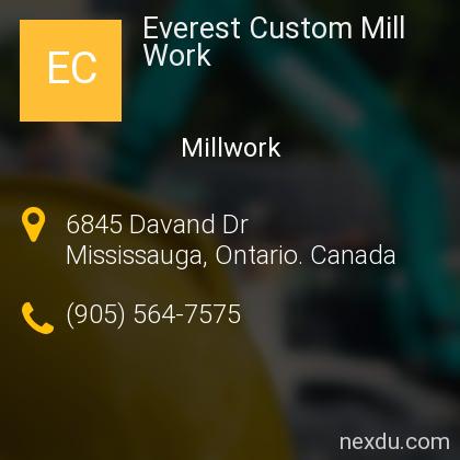 Everest Custom Mill Work In Mississauga Phones And Address