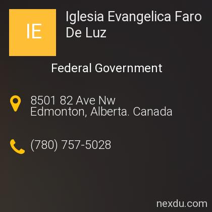 Iglesia Evangelica Faro De Luz in Edmonton - Phones and Address
