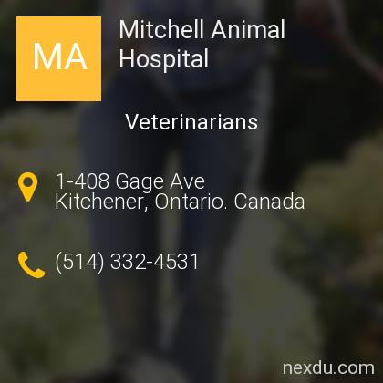 Mitchell Animal Hospital in Victoria Hills, Kitchener - Phones and Address