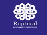 Ruptural, Financiamiento Para Ideas De Negocios