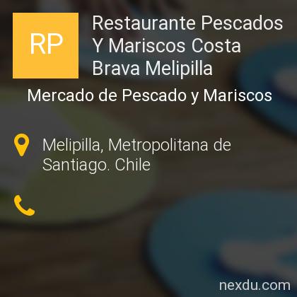 Restaurante Pescados Y Mariscos Costa Brava Melipilla en Melipilla -  Teléfonos y Dirección