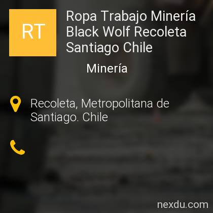 Ropa Trabajo Minería Black Wolf Recoleta Santiago Chile en Recoleta -  Teléfonos y Dirección