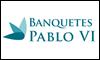 Fotos de Banquetes Pablo Vi
