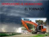 Fotos de Demoliciones & Excavaciones El Tornado