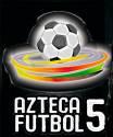 Fotos de El Azteca Fútbol 5