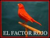 Fotos de El Factor Rojo