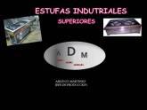 Fotos de Estufas Industriales Superiores A D M