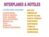 Fotos de Interplanes & Hoteles