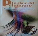 Fotos de La Clave Del Peluquero Exitoso