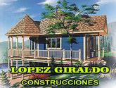 Fotos de Lopez Giraldo Construcciones