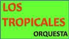Fotos de Los Tropicales Orquesta
