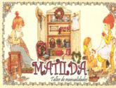 Fotos de Matilda Taller De Manualidades
