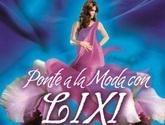 Fotos de Ponte A La Moda Con Lixi