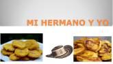 Fotos de Restaurante Mi Hermano Y Yo