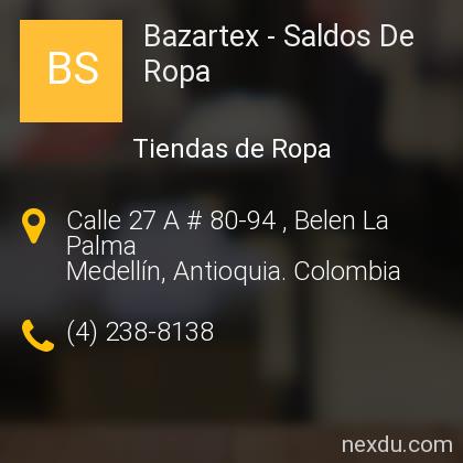 Bazartex - Saldos De Ropa en Medellín - Teléfonos y Dirección