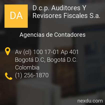 D C P Auditores Y Revisores Fiscales S A En Bogota D C Telefonos Y Direccion