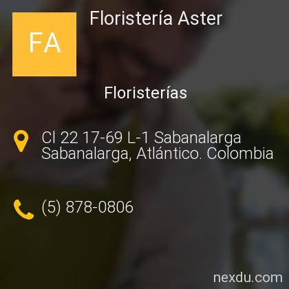 Floristería Aster en Sabanalarga - Teléfonos y Dirección