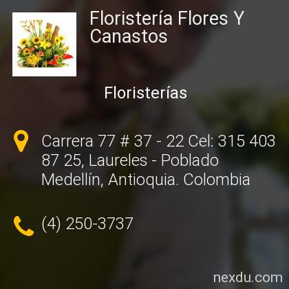 Floristería Flores Y Canastos en Laureles, Medellín - Teléfonos y Dirección