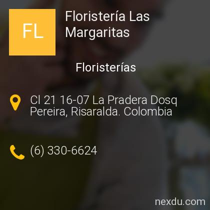 Floristería Las Margaritas en Dosquebradas - Teléfonos y Dirección