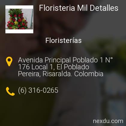 Floristeria Mil Detalles en Pereira - Teléfonos y Dirección