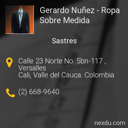 Gerardo Nuñez - Ropa Sobre Medida en Cali - Teléfonos y Dirección