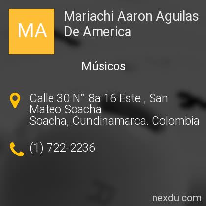 Mariachi Aaron Aguilas De America en Soacha - Teléfonos y Dirección