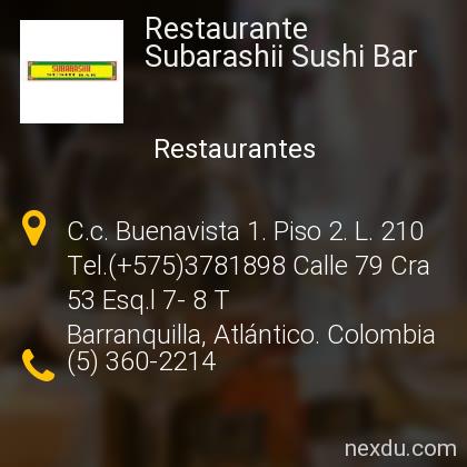 Restaurant Subarashi Sushi Bar in Barranquilla