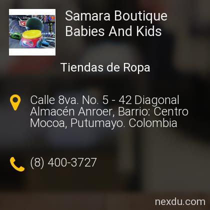 Samara Boutique Babies And Kids en Mocoa - Teléfonos y Dirección