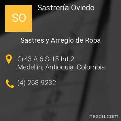 Sastrería Oviedo en La Aguacatala, Medellín - Teléfonos y Dirección