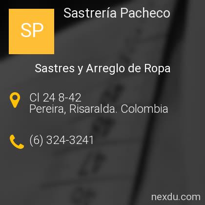 Sastrería Pacheco en Pereira - Teléfonos y Dirección