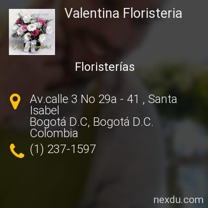 Valentina Floristeria en Santa Isabel, Antonio Nariño, Bogotá D.C -  Teléfonos y Dirección