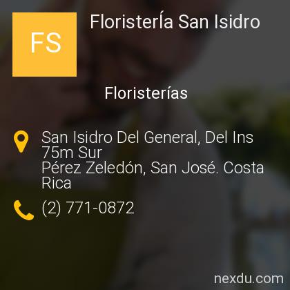 FloristerÍa San Isidro en San Isidro de El General, Pérez Zeledón -  Teléfonos y Dirección