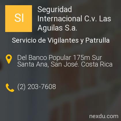 Seguridad Internacional . Las Aguilas . en Santa Ana - Teléfonos y  Dirección