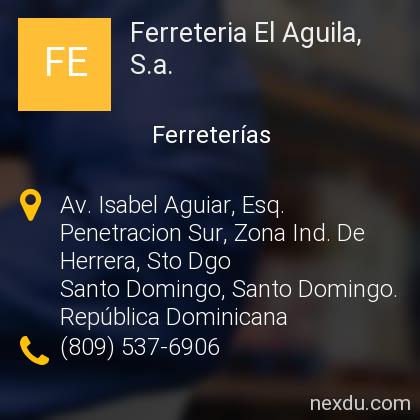 Ferreteria El Aguila, . en Santo Domingo - Teléfonos y Dirección