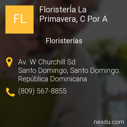 FloristerÍa La Primavera, C Por A en Santo Domingo - Teléfonos y Dirección