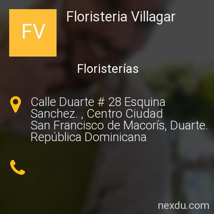 Floristeria Villagar en San Francisco de Macorís - Teléfonos y Dirección