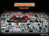 Fotos de *** Autopartes Puyo *** El Puyo