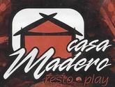 Casa Madero Resto-Play