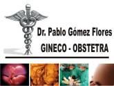 Fotos de Dr. Pablo Gomez Flores