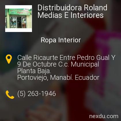 Distribuidora Roland Medias E Interiores en Portoviejo - Teléfonos y  Dirección