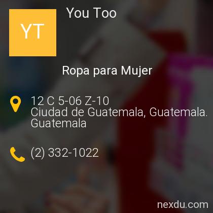 You Too en Ciudad de Guatemala - Teléfonos y Dirección