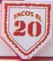 Fotos de Tacos El 20