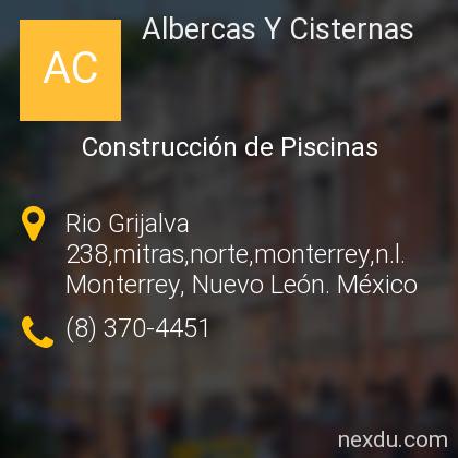 Albercas Y Cisternas en Mitras Norte, Monterrey - Teléfonos y Dirección